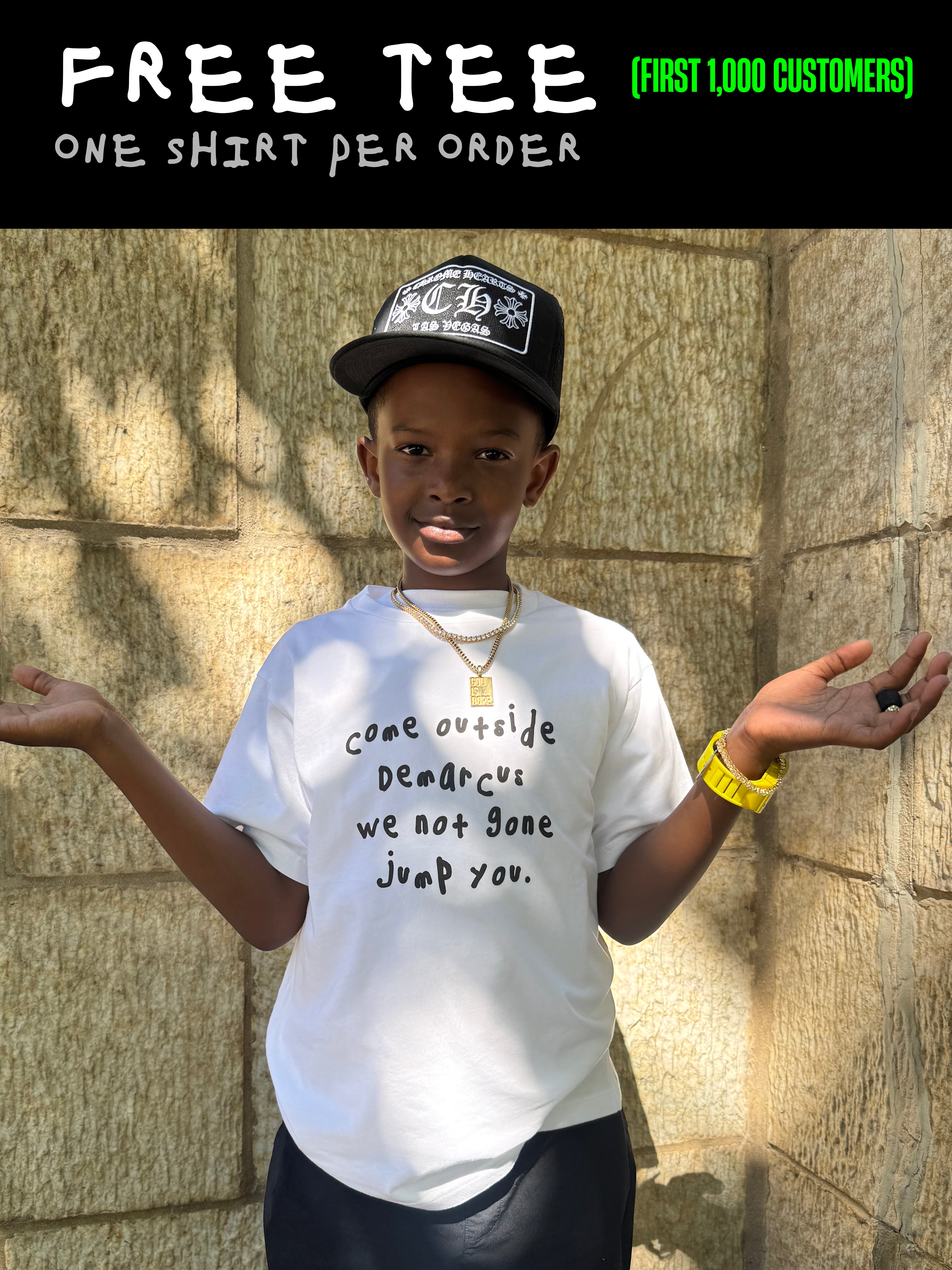 **FREE** Come Outside Demarcus Tee (1 Per Order)